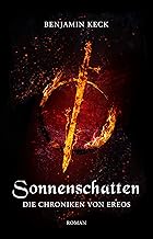 Sonnenschatten: Die Chroniken von Ereos 1